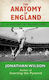 The Anatomy Of England: A History In Ten Matches Jonathan Wilson