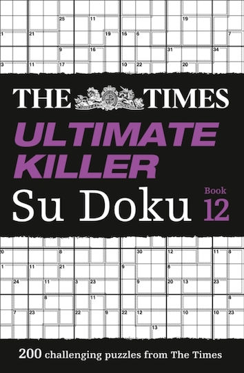 Ultimate Killer Su Doku Book 12: 200 Of The Deadliest Su Doku Puzzles ( Su Doku) Mind Games Ultimate Killer Su Doku Book 12: 200 Of The Deadliest Su Doku Puzzles ( Su Doku) Mind Games
