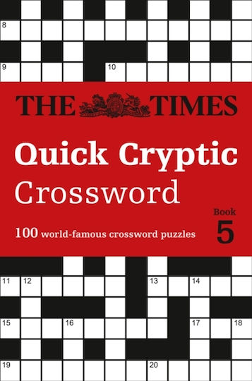 Quick Cryptic Crossword Book 5: 100 World-famous Crossword Puzzles ( Crosswords) Times2 Quick Cryptic Crossword Book 5: 100 World-famous Crossword Puzzles ( Crosswords) Times2