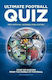 Fifa Ultimate Football Quiz: Over 100 Quizzes From The World Of Football