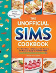 The Unofficial Sims Cookbook: From Baked Alaska To Silly Gummy Bear Pancakes, 85+ Recipes To Satisfy The Hunger Need Taylor O’halloran Corporation