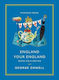 England Your England: Notes On A Nation George Orwell