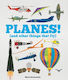 Planes! (and Other Things That Fly) Bryony Davies Children's Books