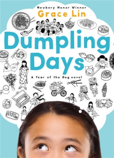 Dumpling Days (new Edition) Grace Lin , Young Readers