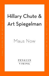 Maus Now: Selected Writing Hillary Chute