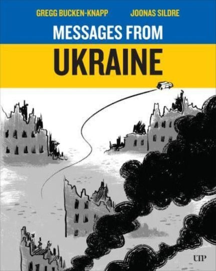 Messages From Ukraine Joonas Sildre