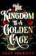 The Kingdom Is A Golden Cage Lilly Inkwood