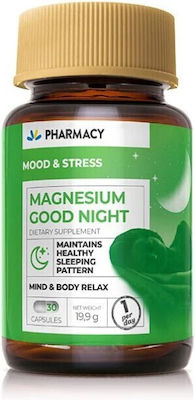 Pharmacy Magnesium Good Night Συμπλήρωμα για τον Ύπνο 30 κάψουλες