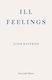 Ill Feelings Alice Hattrick