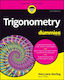 Trigonometry For Dummies Mary Jane Sterling John & Sons Inc
