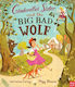 Cinderella's Sister And The Big Bad Wolf Paperback