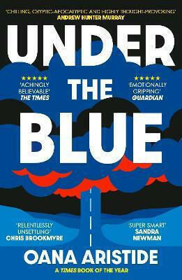 Under the Blue Oana Aristide