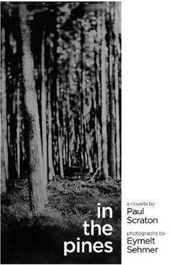 In the Pines Paul Scraton