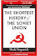 The Shortest History Of The Soviet Union - 9781913083403 -