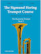 Carl Fischer The Sigmund Hering Trumpet Course - The Beginning Trumpeter Book 1 Μέθοδος Εκμάθησης για Πνευστά