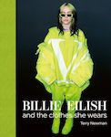 Billie Eilish , And the Clothes she Wears