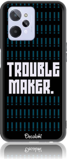 Trouble Maker Back Cover Silicon Multicolor (Nokia C31Realme C31)