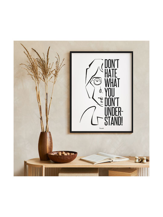 Don’t Hate Рамка Хартиен 40x50см