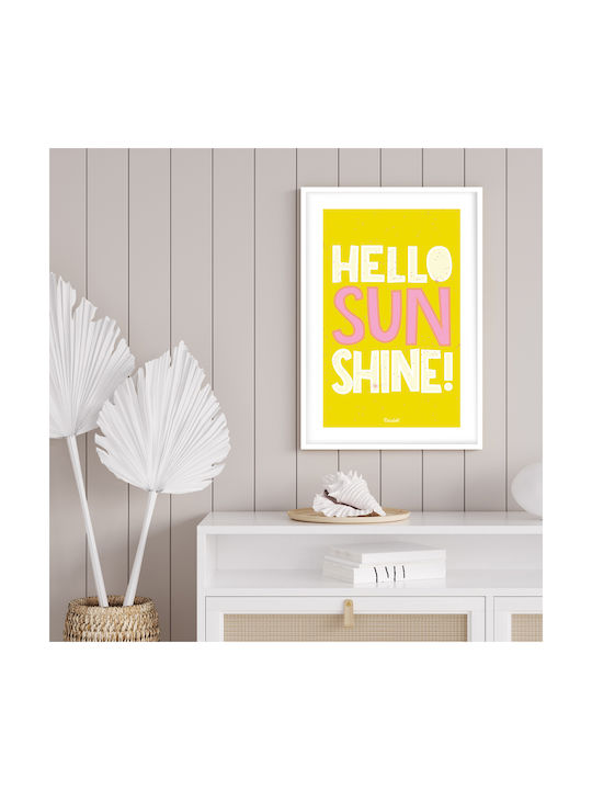 Αφίσα Hello Sunshine 20x30cm