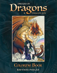 Dreams of Dragons & Dragon Kin Colouring Book Ravynne Phelan