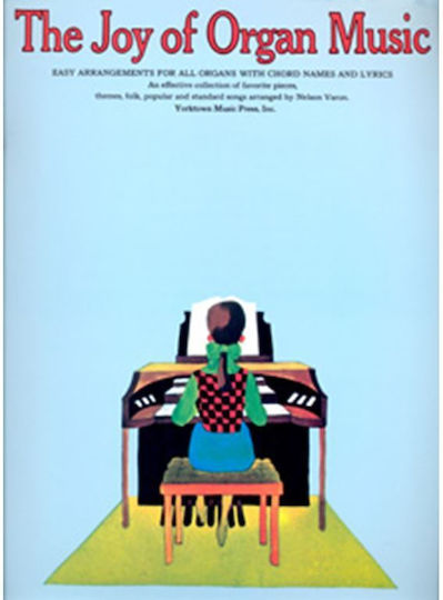 Yorktown Music Press The Joy Of - Organ Music) pentru Keybaord
