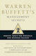 Warren Buffett's Management Secrets: Proven Tools For Personal And Business Success David Clark Ltd 2012