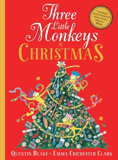 Three Little Monkeys At Christmas Quentin Blake