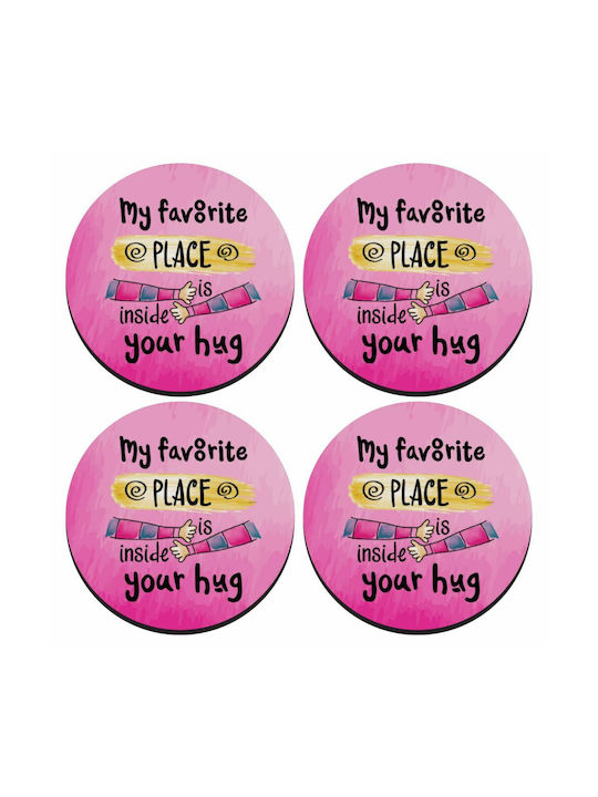 Round Wooden Pink Coasters My Favorite Place Is Inside Your Hug 4pcs