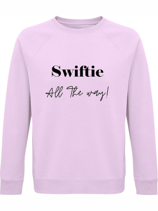 kirikoko Swiftie All The Way Taylor Swift Fan Sweatshirt Rosa