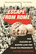 Escape From Rome