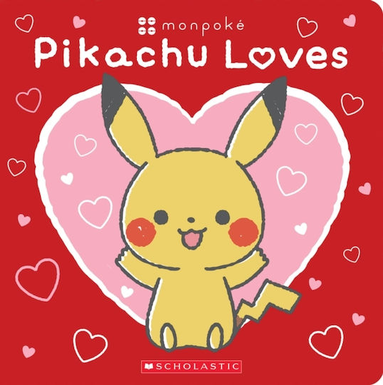 Pikachu Loves (pok Mon: Monpok Board Book)