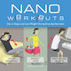 Nano Workouts