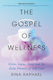 Gospel of Wellness