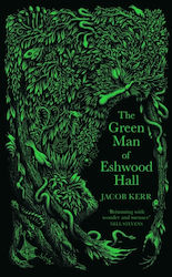 Green Man of Eshwood Hall (Hardcover)