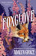 Foxglove (Hardcover)