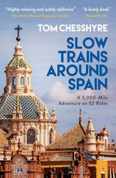 Slow Trains Around Spain