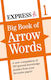 Express: Big Book Of Arrow Words Volume 1