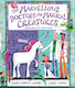 Marvellous Doctors For Magical Creatures