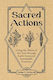 Sacred Actions