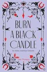 Burn A Black Candle (Hardcover)