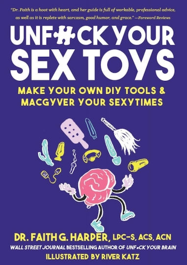 Unfuck Your Sex toys