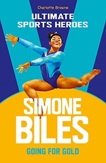 Simone Biles (ultimate Sports Heroes) Simone Biles (ultimate Sports Heroes)