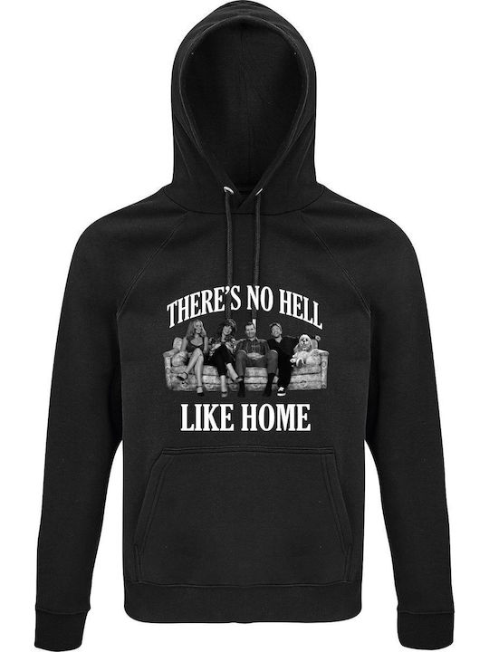 Hoodie Unisex Organic " There Is No Hell Like Home Married With Children " Black