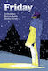 Friday, Book Two, Vol. 4