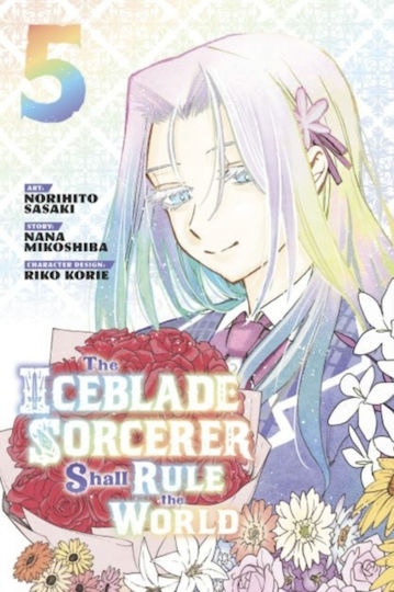 Iceblade Sorcerer Shall Rule The 5 Том 5