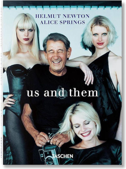 Helmut Newton & Alice Springs. And Them Helmut Newton & Alice Springs. And Them