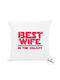 I-Total I-Total Sofa Cushion Best Wife In The Galaxy White 30x30cm