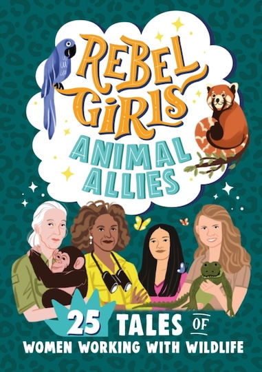 Animal Allies: 25 Tales Of Women Working With Wildlife Animal Allies: 25 Tales Of Women Working With Wildlife