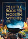 Little Book For Modern Witches
