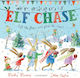 We're Going On An Elf Chase